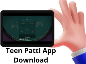 Teen Patti App Download